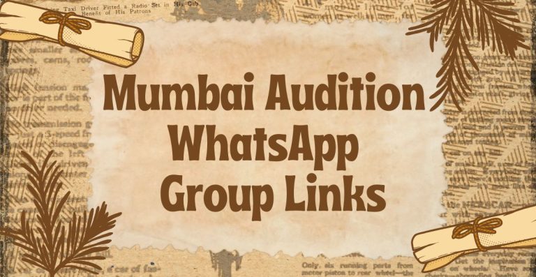 Mumbai Audition WhatsApp Group Links