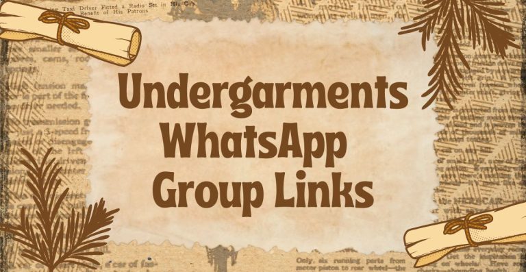 Undergarments WhatsApp Group Links