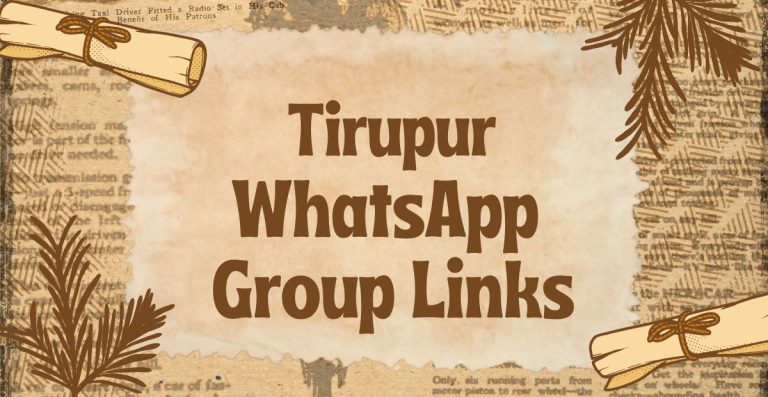 Tirupur WhatsApp Group Links