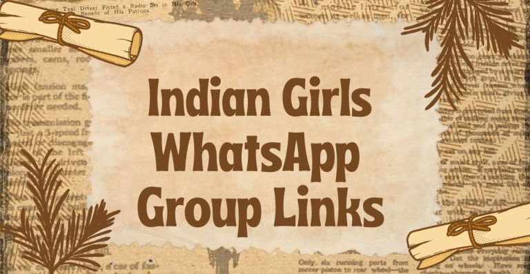Indian Girls WhatsApp Group Links